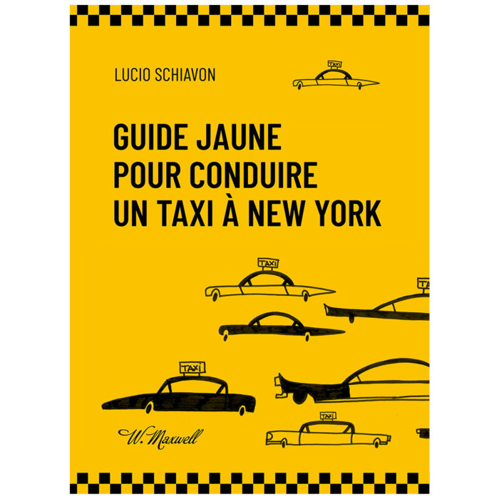 Guide jaune pour conduire un taxi à New York